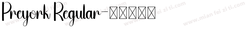 Preyork Regular字体转换